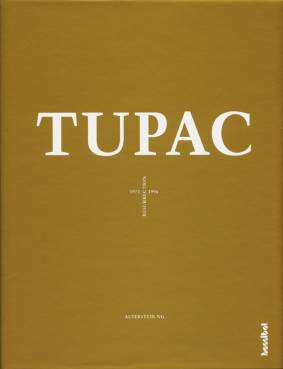 TUPAC Resurrection/Auferstehung 1971-1996
