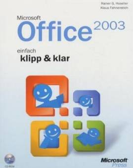 Microsoft Office 2003 einfach klipp & klar mit CD-ROM