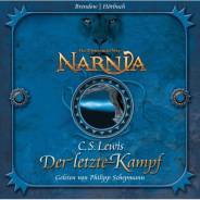 Die Chroniken von Narnia - Der letzte Kampf Gelesen von Philipp Schepmann