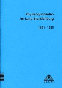 Physikolympiade im Land Brandenburg 1991-1995
