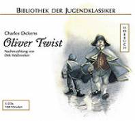 Oliver Twist  Nacherzählung von Dirk Walbrecker

Sprecher: Hans Eckardt