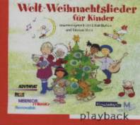 Welt-Weihnachtslieder für Kinder   Playback, 1 Audio-CD