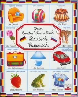 Dein buntes Wörterbuch Deutsch-Russisch