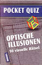 Optische Illusionen 50 visuelle Rätsel