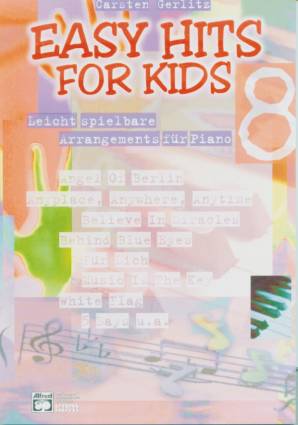 Easy Hits For Kids Leicht spielbare Arrangements für Piano