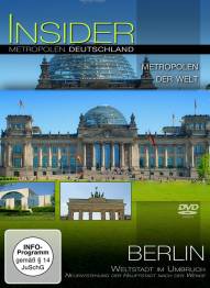 Insider: Metropolen Deutschland - Berlin