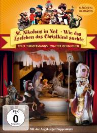 St. Nikolaus in Not / Wie das Eselchen das Christkind suchte  Augsburger Puppenkiste