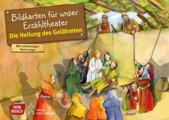 Die Heilung des Gelähmten. Kamishibai Bildkartenset.  Entdecken - Erzählen - Begreifen: Kinderbibelgeschichten.