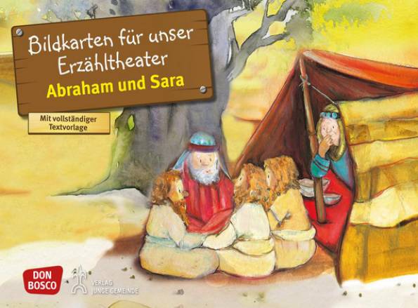 Abraham und Sara. Kamishibai Bildkartenset. Entdecken - Erzählen - Begreifen: Kinderbibelgeschichten. Illustriert von Petra Lefin