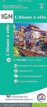 IGN L´Alsace à vélo  1 : 110.000 (1cm = 1,1 km) Itinéraires de cyclotourisme - Itinéraires VTT - Information pratiques Vertrieb in Deutschland über: https://www.geocenter.de