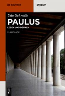 Paulus Leben und Denken 2. überarb. u. erw. Aufl.