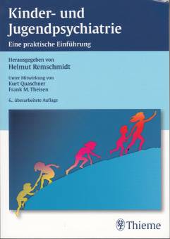Kinder- und Jugendpsychiatrie Eine praktische Einführung Unter Mitwirkung von Kurt Quaschner, Frank M. Theisen
6., überarbeitete Auflage