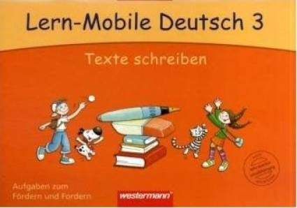 Lern- Mobile Deutsch 3 Texte schreiben Aufgaben zum Fördern und Fordern

auch lehrwerksunabhängig einsetzbar