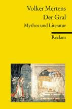 Der Gral Mythos und Literatur
