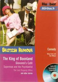 The King of Boonland / Giovanni's Café / Superman and the Psychiatrist / The Lost Property Office and other stories British Humour Audio-CD
Taschenbuch
Begleitheft
