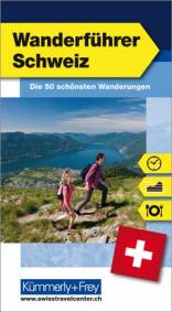 Wanderführer Schweiz Die 50 schönsten Wanderungen 9. Aufl. 2017