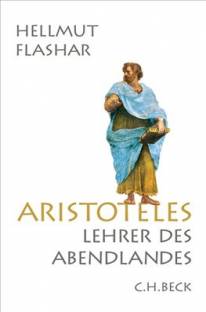 Aristoteles Lehrer des Abendlandes 2., durchgesehene Auflage