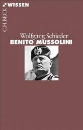 Benito Mussolini Biographie Das Werk ist Teil der Reihe:
(C.H.Beck Wissen; 2835)