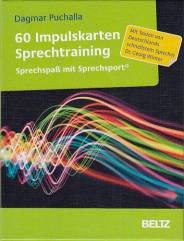 60 Impulskarten Sprechtraining Sprechspaß mit Sprechsport® Mit Texten von Deutschlands schnellstem Sprecher Dr. Georg Winter