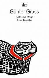 Katz und Maus Eine Novelle 8. Aufl. 2021