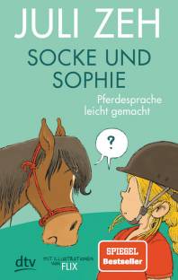 Socke und Sophie Pferdesprache leicht gemacht