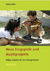 Neue Singspiele und Musikprojekte - Pfiffige Angebote für das
