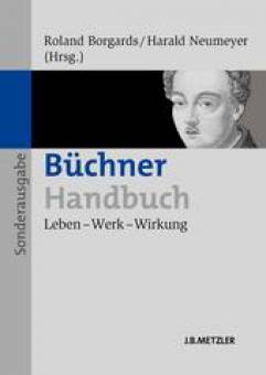 Büchner Handbuch - Sonderausgabe Leben - Werk - Wirkung