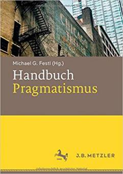 Handbuch Pragmatismus