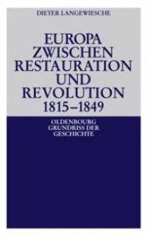 Europa zwischen Restauration und Revolution 1815 - 1849 5. Auflage