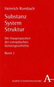 Substanz, System, Struktur Die Hauptepochen der europäischen Geistesgeschichte - Band 2
