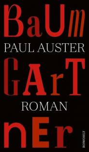 Baumgartner Roman Die Originalausgabe erschien 2023 unter dem Titel «Baumgartner» bei Grove Atlantic, Inc., New York.
Aus dem Englischen von Werner Schmitz