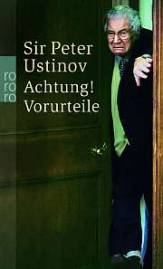 Achtung! Vorurteile Nach Gesprächen mit Harald Wieser und Jürgen Ritte 14. Aufl. 2010