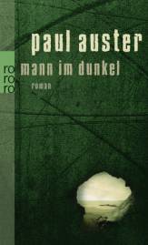 Mann im Dunkel Roman übersetzt von: Werner Schmitz