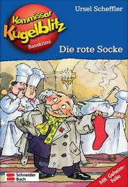 Kommissar Kugelblitz  Die rote Socke Ratekrimi
Mit Geheimfolie