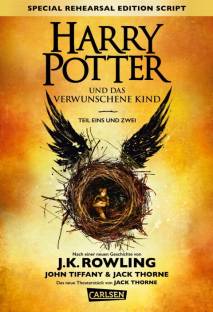 Harry Potter und das verschwunschene Kind Teil eins und Teil zwei Special Rehearsal Edition Script
