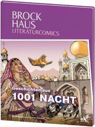 Geschichten aus 1001 Nacht  Weltliteratur im Comic-Format