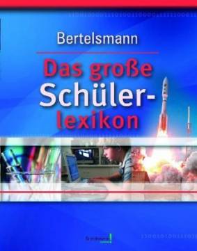 Bertelsmann - Das große Schülerlexikon   ab 10 Jahre