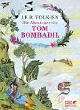 Die Abenteuer des Tom Bombadil