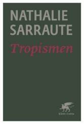 Tropismen  4. Aufl. 
Übersetzung: Max Hölzer
Die Originalausgabe erschien unter dem Titel 
