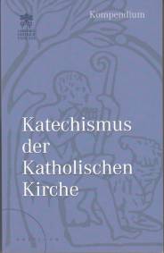 Katechismus der katholischen Kirche Kompendium