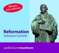 Reformation Wissen was stimmt Gesprochen von Martin Falk
