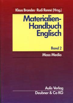 Materialien-Handbuch Englisch Band 2: Mass Media