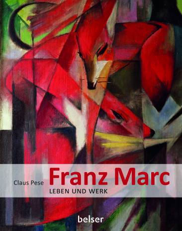 Franz Marc Leben und Werk Sonderausgabe (2015) 29,95 statt Original (1989) 99,- €