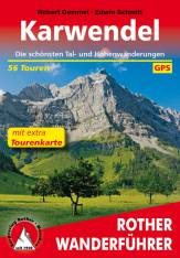Karwendel Die schönsten Tal- und Höhenwanderungen - 56 Touren mit extra Tourenkarte 1:60.000 10., vollständig neu bearbeitete Auflage 2015