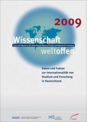Wissenschaft weltoffen 2009  Daten und Fakten zur Internationalität von Studium und Forschung in Deutschland