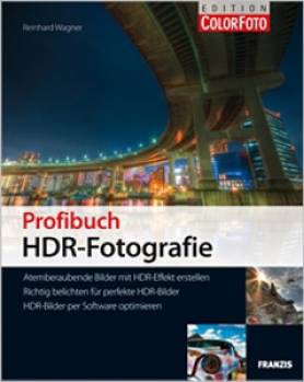Profibuch HDR-Fotografie  Atemberaubende Bilder mit HDR Effekt erstellen
Richtig belichten für perfekte HDR Bilder
HDR Bilder per Software optimieren