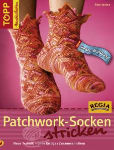 Patchwork-Socken stricken Neue Technik - ohne lästiges Zusammennähen TOPP Sockenmaßband