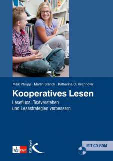 Kooperatives Lesen Lesefluss, Textverstehen und Lesestrategien verbessern