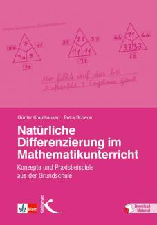 Natürliche Differenzierung im Mathematikunterricht Konzepte und Praxisbeispiele aus der Grundschule