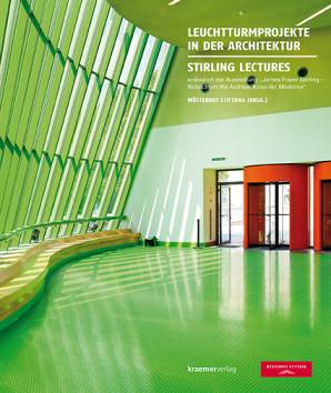Leuchtturmprojekte in der Architektur - Stirling Lectures  Deutsch/Englisch